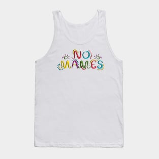 No Mames Mexican Phrase Colour Tank Top